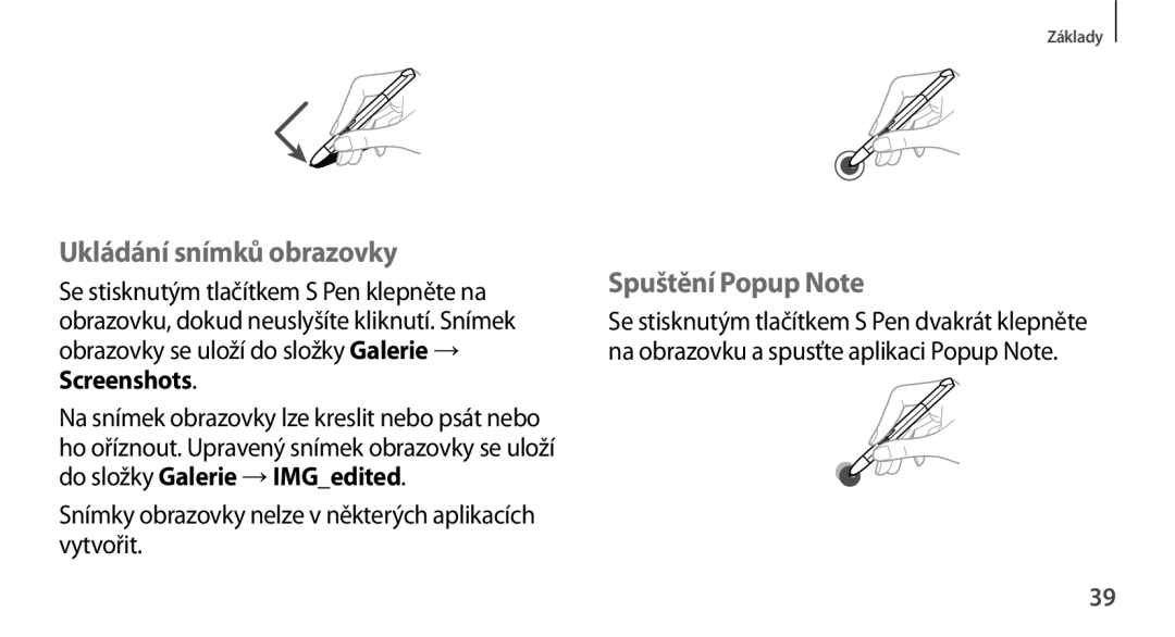 Samsung GT-N8000EAAXEZ, GT-N8000EAAATO, GT-N8000ZWAEUR, GT-N8000ZWAATO manual Ukládání snímků obrazovky, Spuštění Popup Note 