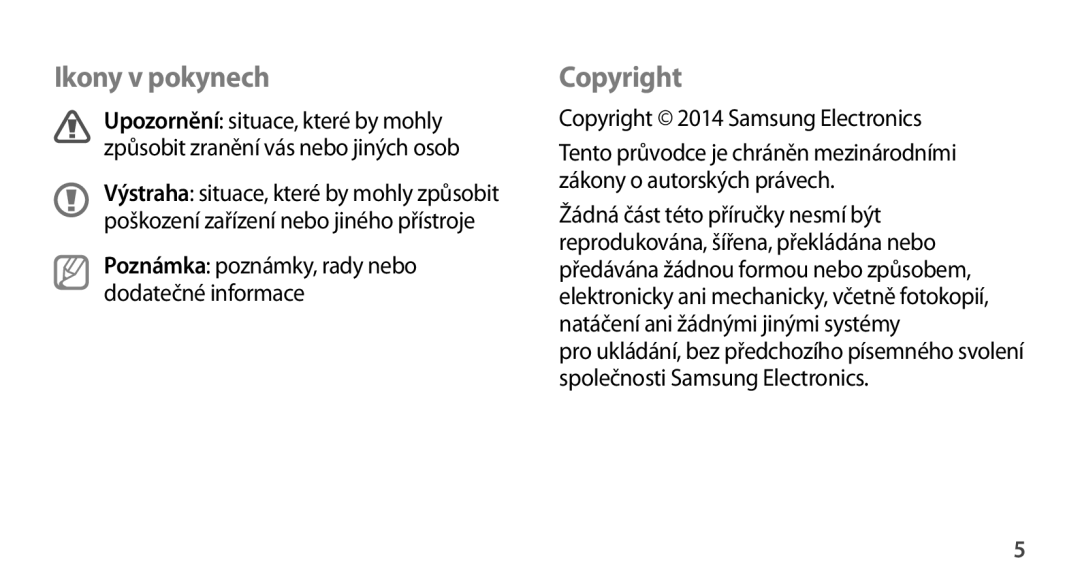 Samsung GT-N8000GRAXSK, GT-N8000EAAATO manual Ikony v pokynech, Copyright, Poznámka poznámky, rady nebo dodatečné informace 