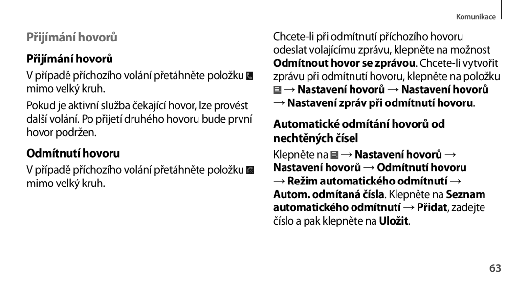 Samsung GT-N8000EAAATO, GT-N8000ZWAEUR Přijímání hovorů, Odmítnutí hovoru, Automatické odmítání hovorů od nechtěných čísel 