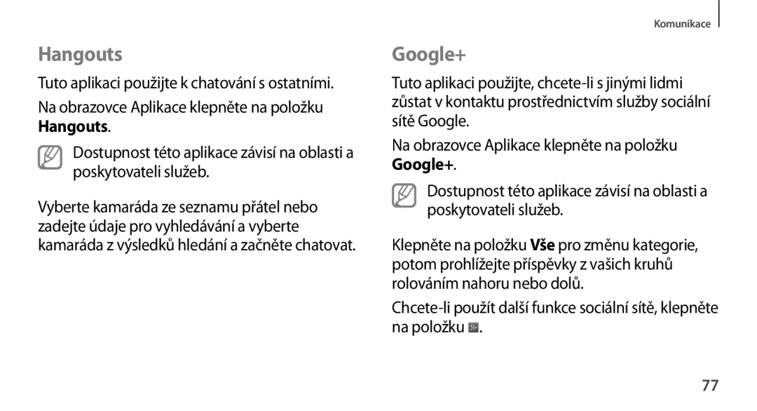 Samsung GT-N8000GRAXSK, GT-N8000EAAATO, GT-N8000ZWAEUR, GT-N8000ZWAATO, GT-N8000EAAXEZ, GT-N8000ZWAXSK manual Hangouts, Google+ 