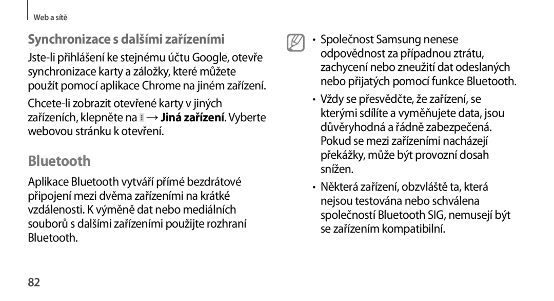 Samsung GT-N8000ZWAEUR, GT-N8000EAAATO, GT-N8000ZWAATO, GT-N8000EAAXEZ manual Bluetooth, Synchronizace s dalšími zařízeními 