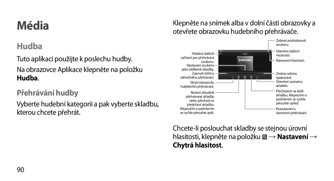 Samsung GT-N8000EAAATO, GT-N8000ZWAEUR, GT-N8000ZWAATO, GT-N8000EAAXEZ manual Hudba, Přehrávání hudby, Chytrá hlasitost 