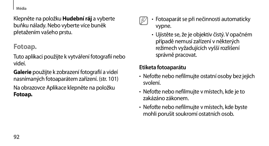 Samsung GT-N8000ZWAATO manual Fotoap, Tuto aplikaci použijte k vytváření fotografií nebo videí, Etiketa fotoaparátu 