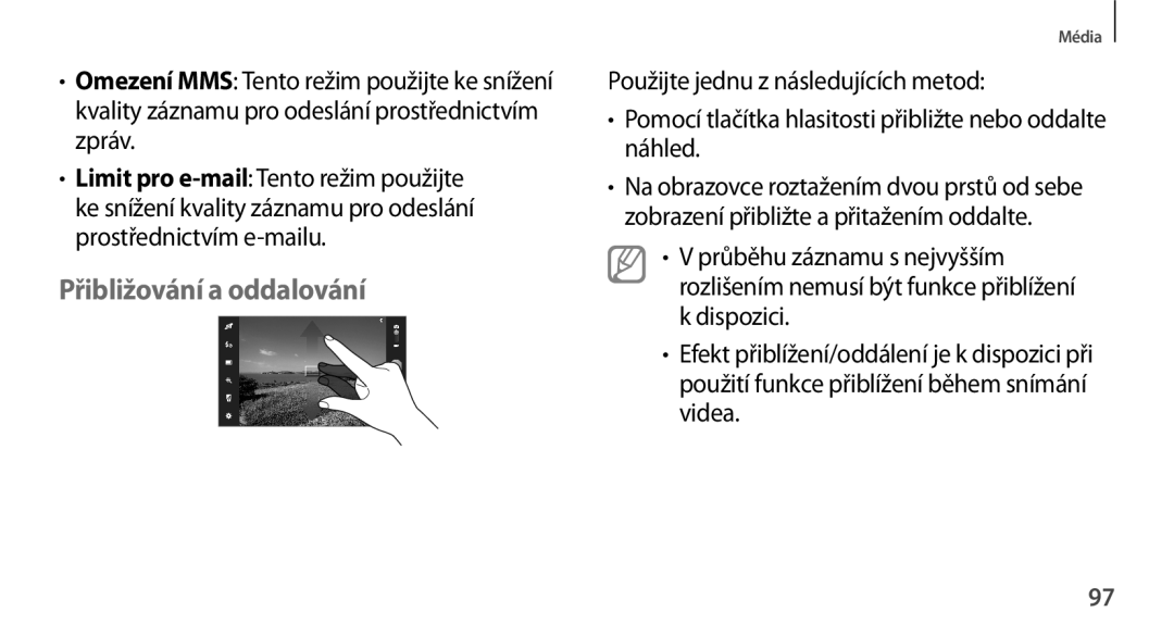 Samsung GT-N8000EAAXSK, GT-N8000EAAATO, GT-N8000ZWAEUR, GT-N8000ZWAATO, GT-N8000EAAXEZ manual Přibližování a oddalování 