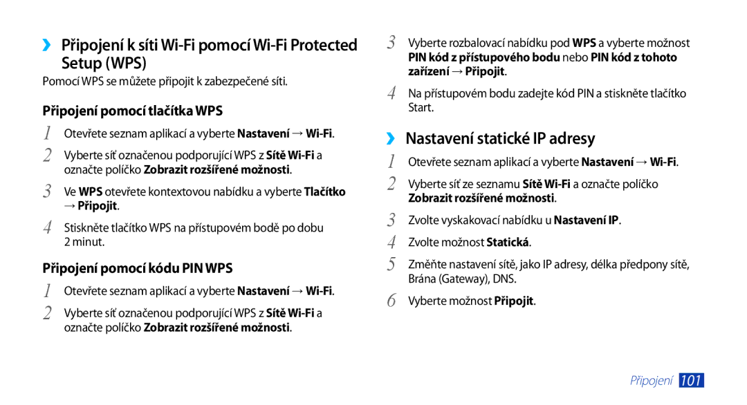 Samsung GT-N8000ZWAATO manual Setup WPS, ›› Nastavení statické IP adresy, ›› Připojení k síti Wi-Fi pomocí Wi-Fi Protected 