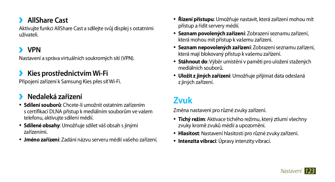 Samsung GT-N8000GRAXEZ, GT-N8000EAAATO manual Zvuk, ›› AllShare Cast, ›› Kies prostřednictvím Wi-Fi, ›› Nedaleká zařízení 