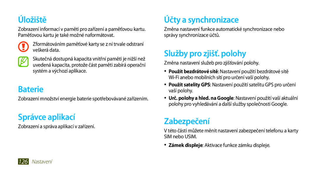 Samsung GT-N8000EAAATO Úložiště, Baterie, Správce aplikací, Účty a synchronizace, Služby pro zjišť. polohy, Zabezpečení 