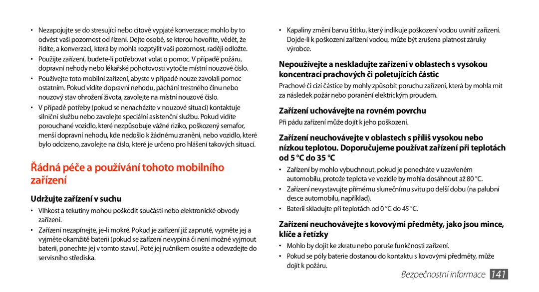 Samsung GT-N8000GRAXEZ, GT-N8000EAAATO, GT-N8000ZWAEUR Udržujte zařízení v suchu, Zařízení uchovávejte na rovném povrchu 