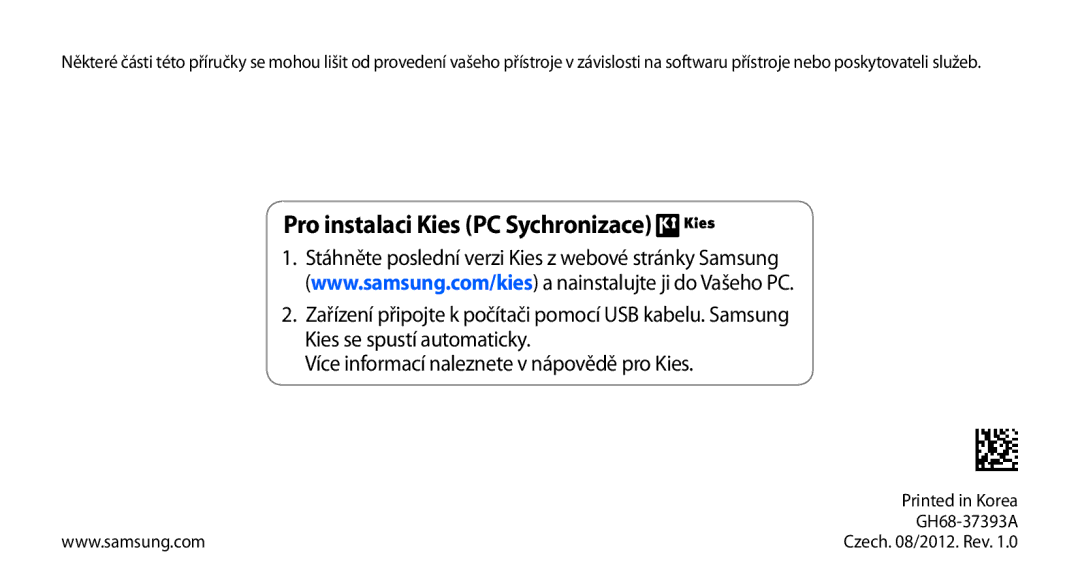 Samsung GT-N8000ZWAEUR, GT-N8000EAAATO, GT-N8000ZWAATO, GT-N8000EAAXEZ manual Pro instalaci Kies PC Sychronizace, GH68-37393A 