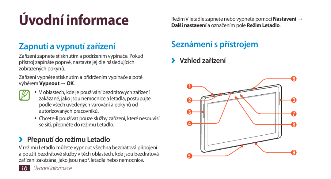 Samsung GT-N8000EAAXSK, GT-N8000EAAATO, GT-N8000ZWAEUR manual Zapnutí a vypnutí zařízení, ›› Přepnutí do režimu Letadlo 