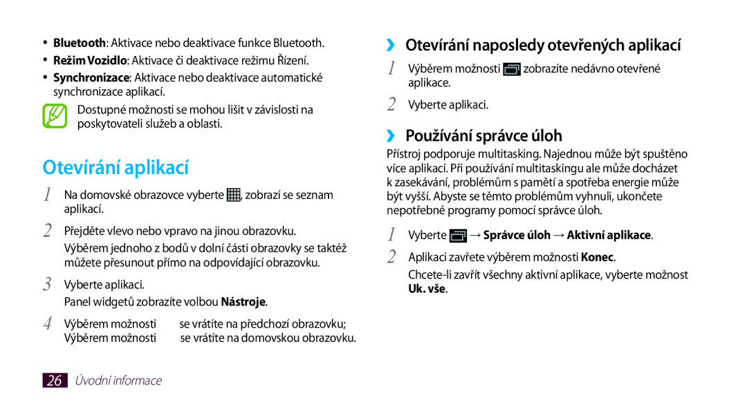 Samsung GT-N8000ZWAXEZ Otevírání aplikací, ›› Otevírání naposledy otevřených aplikací, ›› Používání správce úloh, Uk. vše 