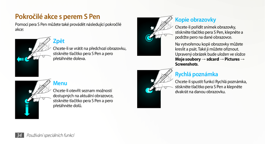 Samsung GT-N8000EAAXSK, GT-N8000EAAATO manual Podržte pero na dané obrazovce, Chcete-li spustit funkci Rychlá poznámka 