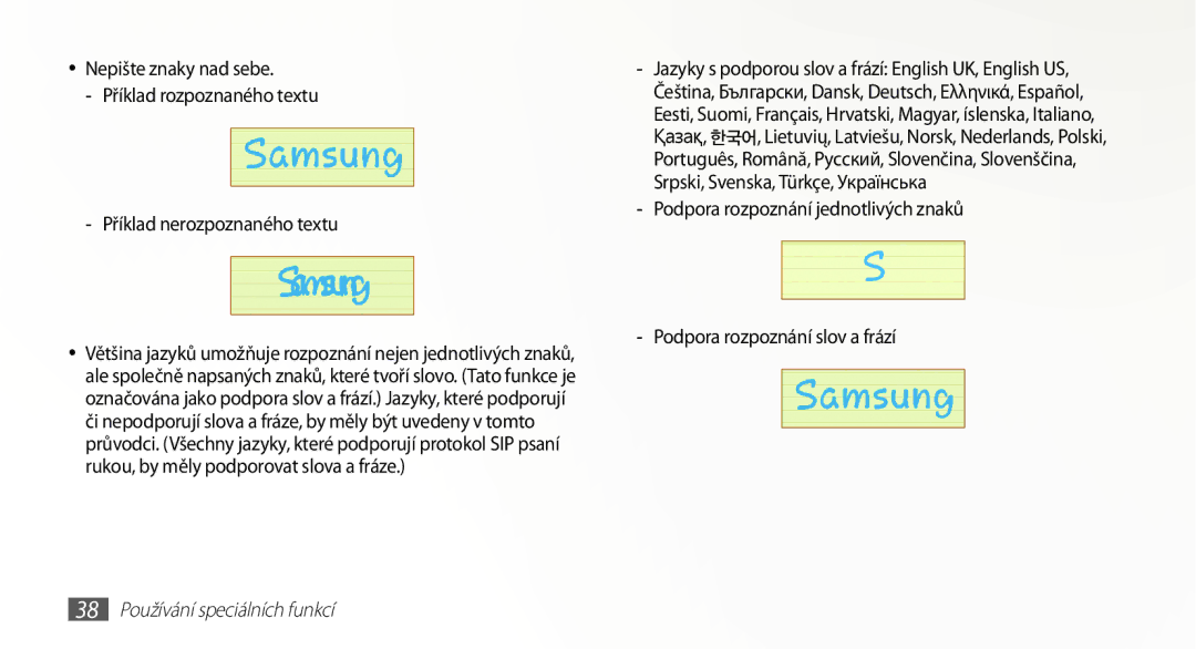 Samsung GT-N8000ZWAATO, GT-N8000EAAATO, GT-N8000ZWAEUR, GT-N8000EAAXEZ, GT-N8000ZWAXSK manual 38 Používání speciálních funkcí 