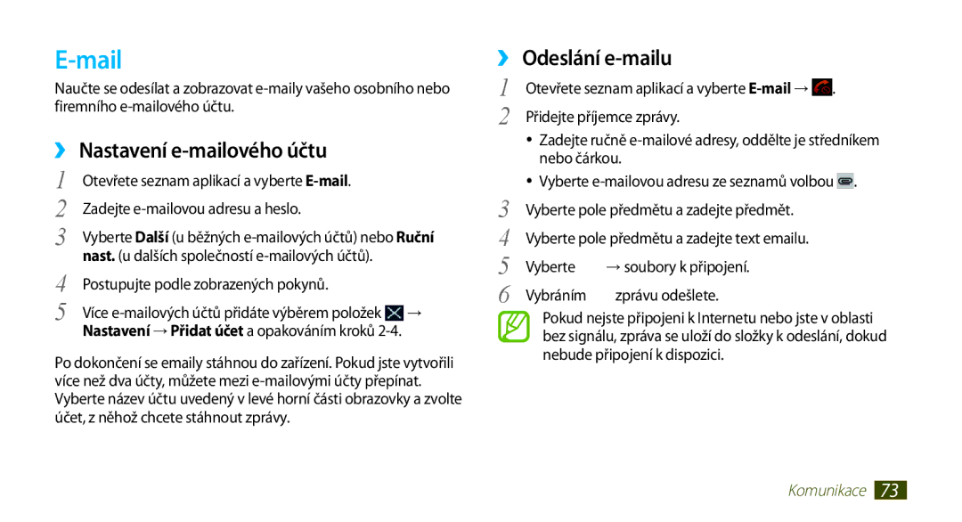 Samsung GT-N8000ZWAEUR manual Mail, ›› Nastavení e-mailového účtu, Odeslání e-mailu, Zadejte e-mailovou adresu a heslo 