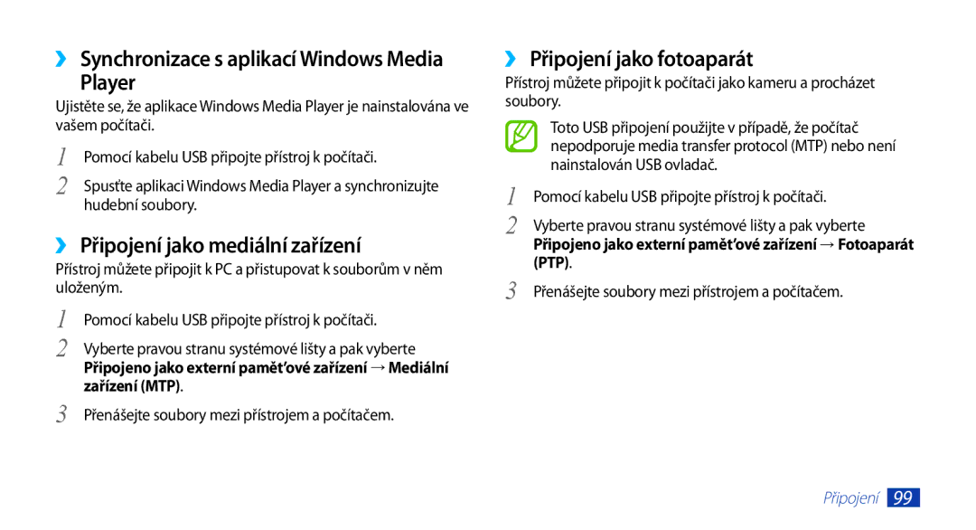 Samsung GT-N8000EAAATO, GT-N8000ZWAEUR manual Player, ›› Připojení jako mediální zařízení, ›› Připojení jako fotoaparát 