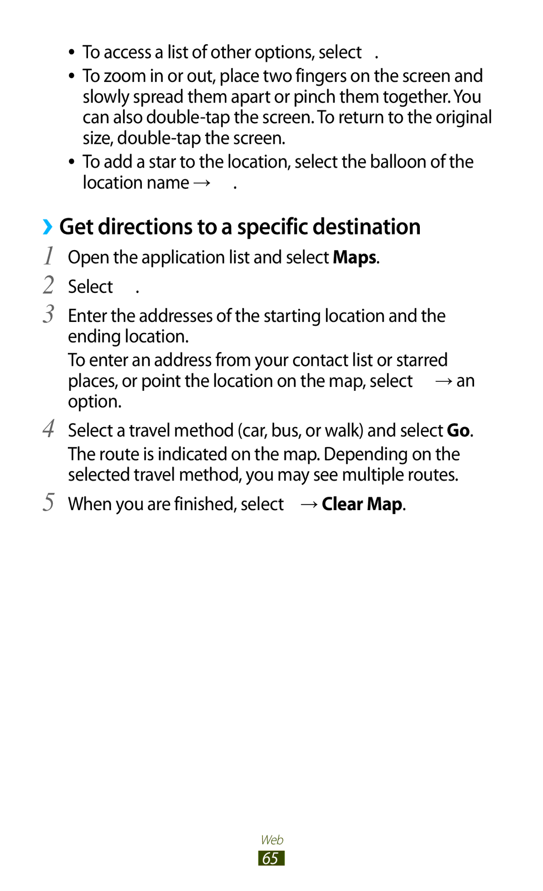 Samsung GT-N8000EAABTU user manual ››Get directions to a specific destination, When you are finished, select → Clear Map 