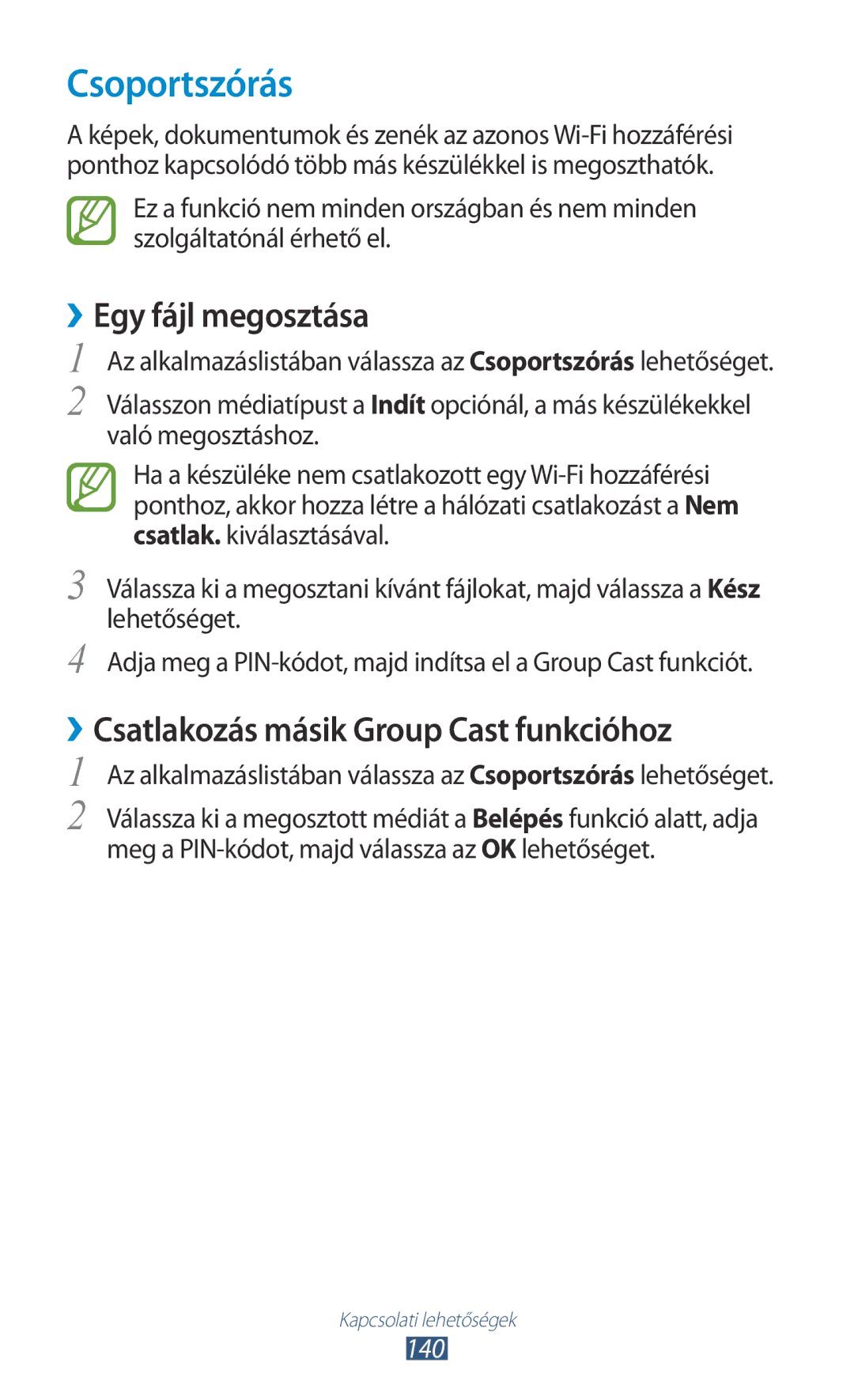 Samsung GT-N8000ZWAATO, GT-N8000EAADBT, GT-N8000ZWAEPL manual Csoportszórás, ››Csatlakozás másik Group Cast funkcióhoz, 140 