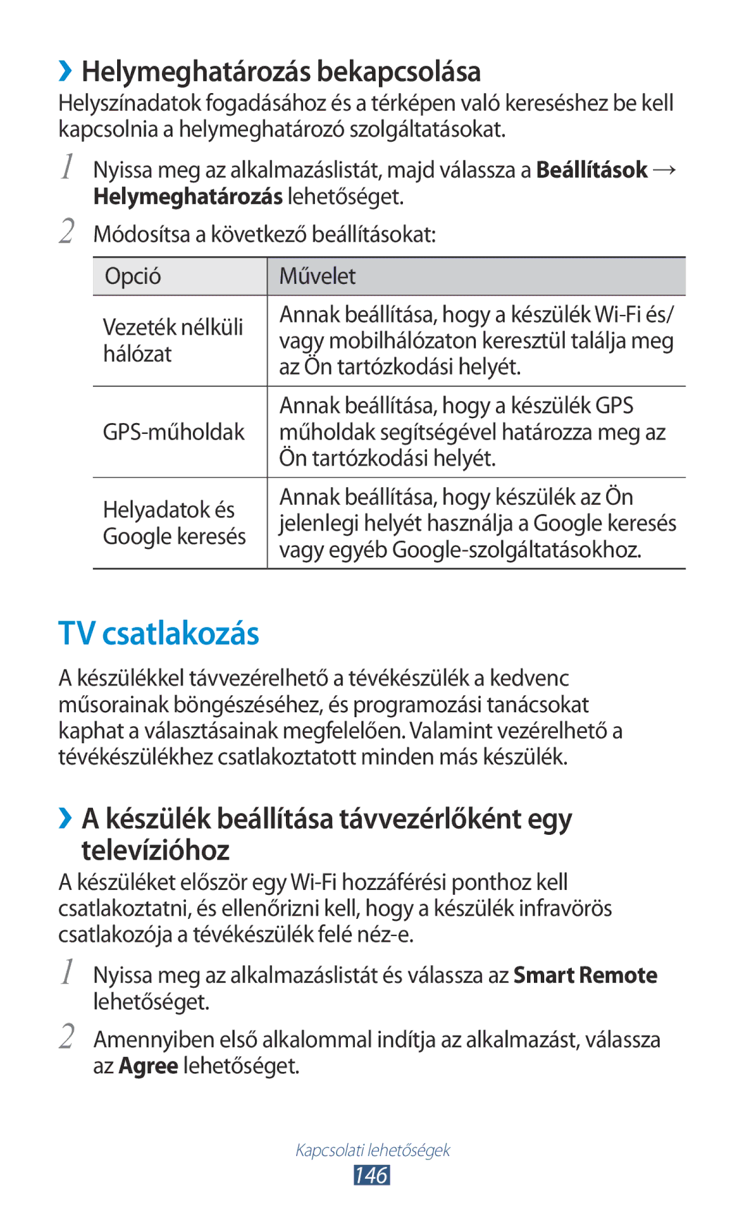 Samsung GT-N8000ZWAXEH, GT-N8000EAADBT, GT-N8000ZWAEPL, GT-N8000ZWADBT TV csatlakozás, ››Helymeghatározás bekapcsolása, 146 