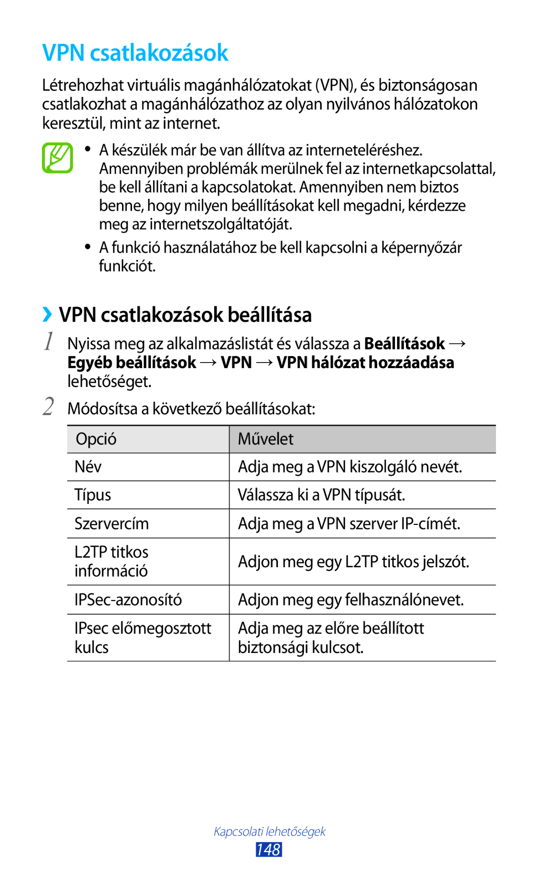 Samsung GT-N8000EAAXEO, GT-N8000EAADBT, GT-N8000ZWAEPL, GT-N8000ZWADBT manual ››VPN csatlakozások beállítása, 148 