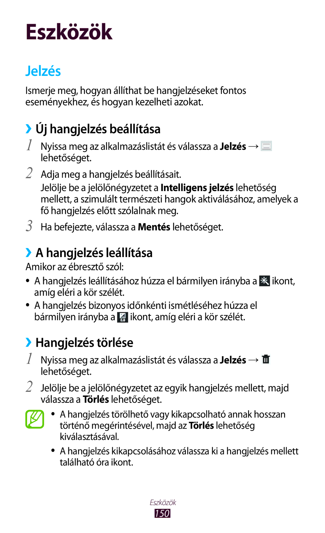 Samsung GT-N8000ZWATMH manual Jelzés, ››Új hangjelzés beállítása, ››A hangjelzés leállítása, ››Hangjelzés törlése, 150 