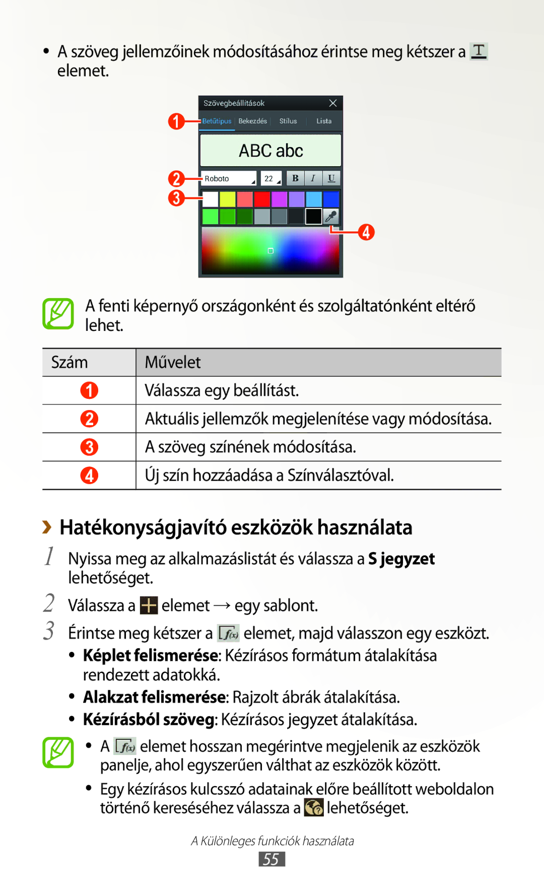 Samsung GT-N8000ZWATMH, GT-N8000EAADBT, GT-N8000ZWAEPL, GT-N8000ZWADBT manual ››Hatékonyságjavító eszközök használata 