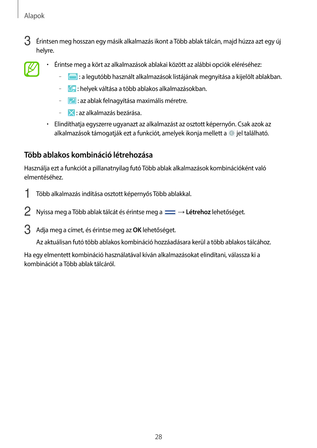 Samsung GT-N8000EAABGL, GT-N8000EAADBT, GT-N8000ZWAEPL, GT-N8000ZWADBT, GT-N8000EAAATO Több ablakos kombináció létrehozása 