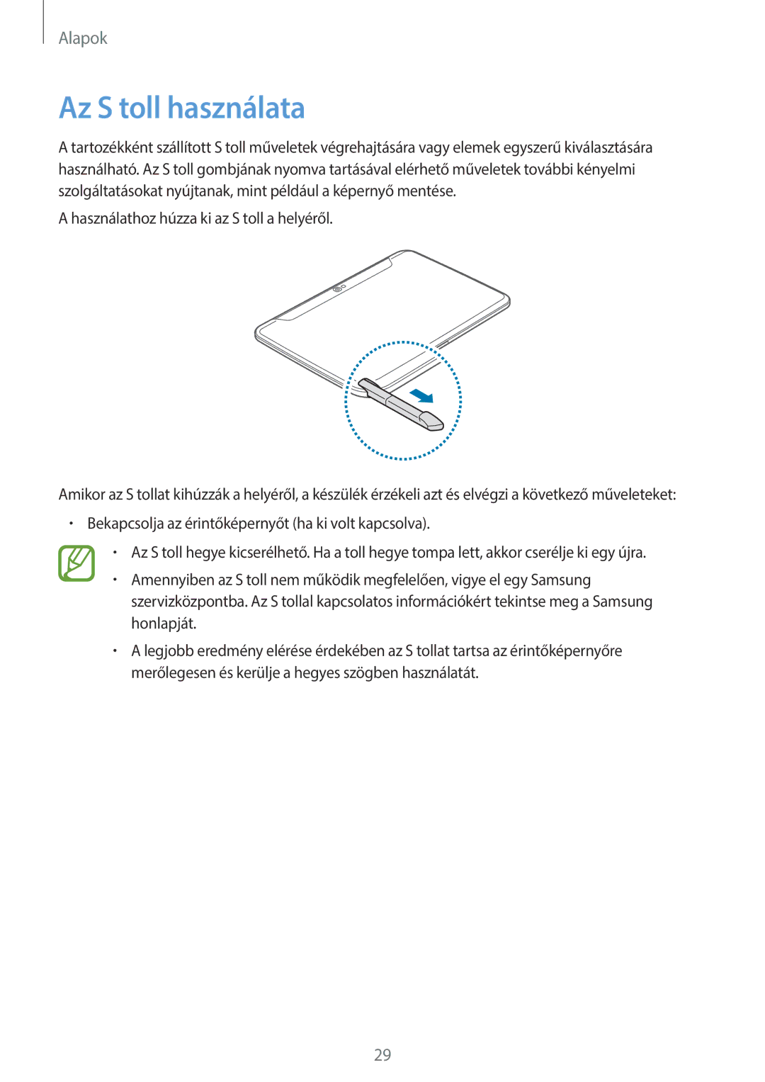 Samsung GT-N8000ZWAXEZ, GT-N8000EAADBT, GT-N8000ZWAEPL, GT-N8000ZWADBT, GT-N8000EAAATO, GT-N8000GRADBT Az S toll használata 