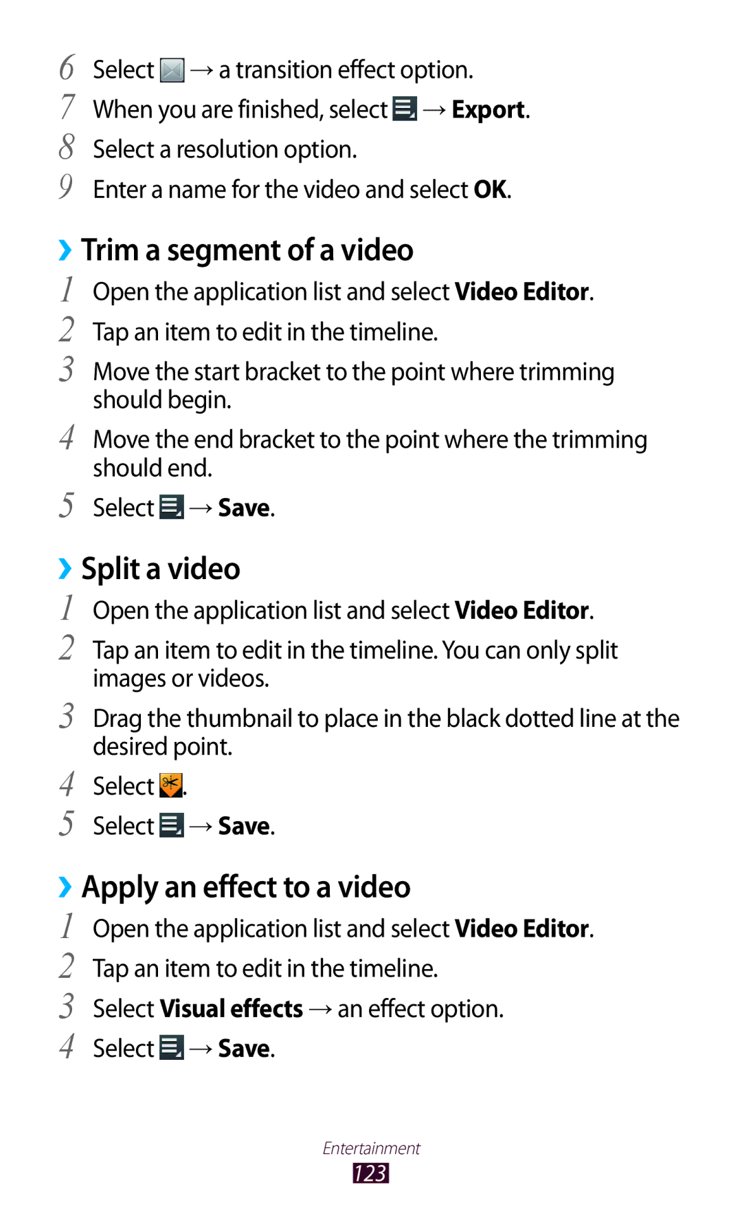 Samsung GT-N8000ZWAXXV manual ››Trim a segment of a video, ››Split a video, Apply an effect to a video, Desired point 