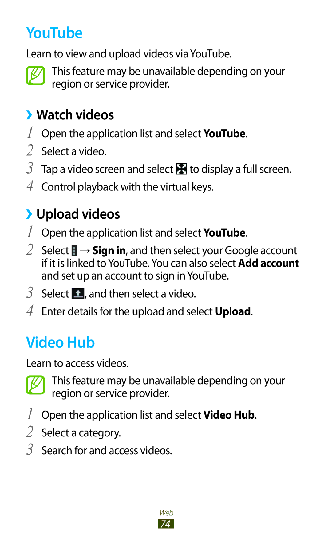 Samsung GT-N8000ZWAEGY manual Video Hub, ››Watch videos, ››Upload videos, Open the application list and select YouTube 