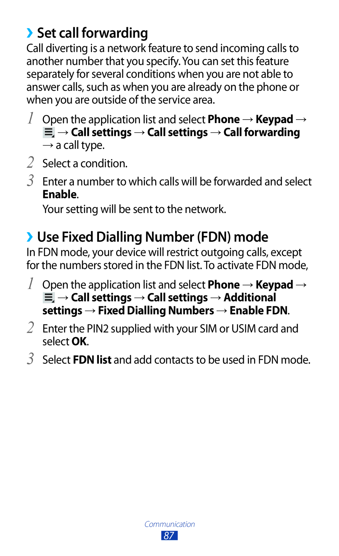 Samsung GT-N8000ZWAXSG, GT-N8000EAAKSA, GT-N8000ZWFTHR manual ››Set call forwarding, ››Use Fixed Dialling Number FDN mode 