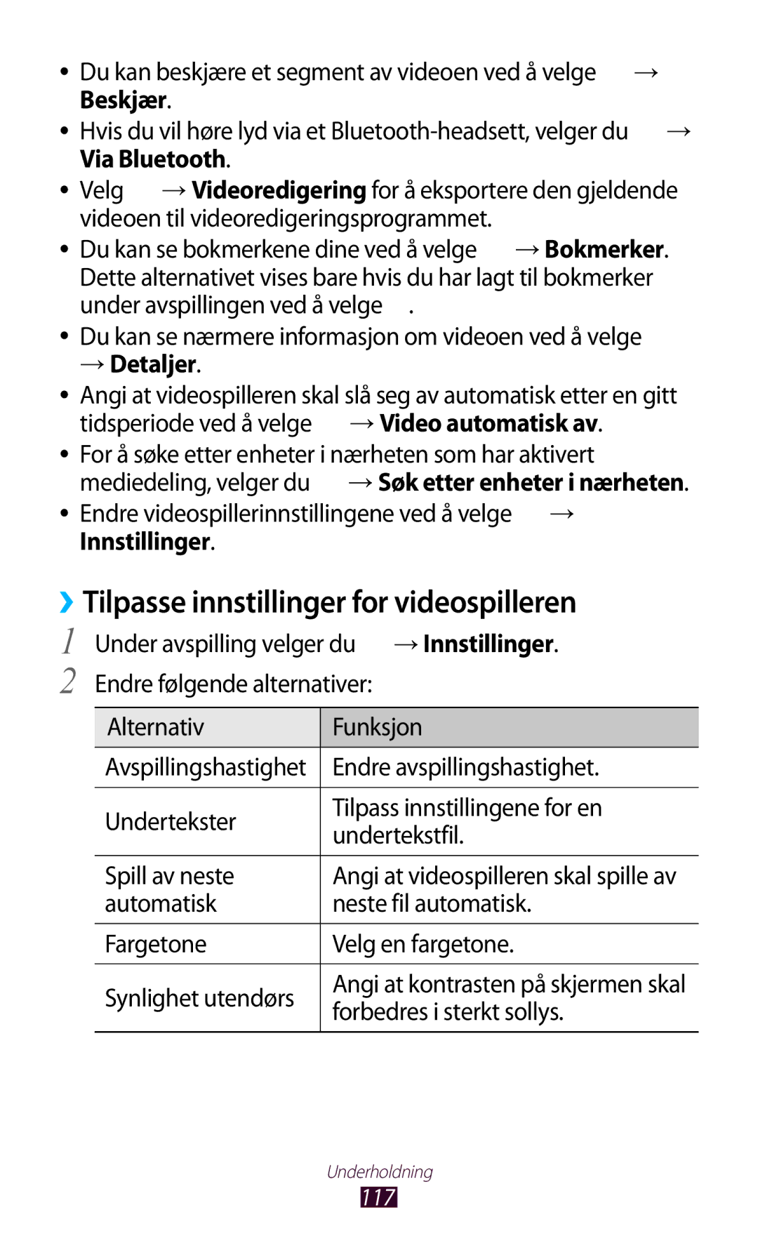 Samsung GT-N8000EAANEE, GT-N8000GRANEE manual ››Tilpasse innstillinger for videospilleren, Forbedres i sterkt sollys 