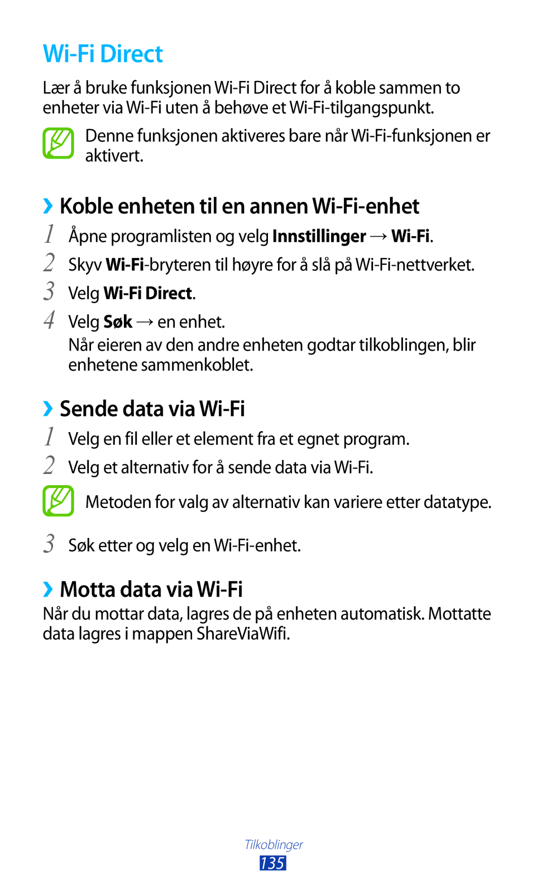 Samsung GT-N8000EAANEE manual ››Koble enheten til en annen Wi-Fi-enhet, ››Sende data via Wi-Fi, Velg Wi-Fi Direct 