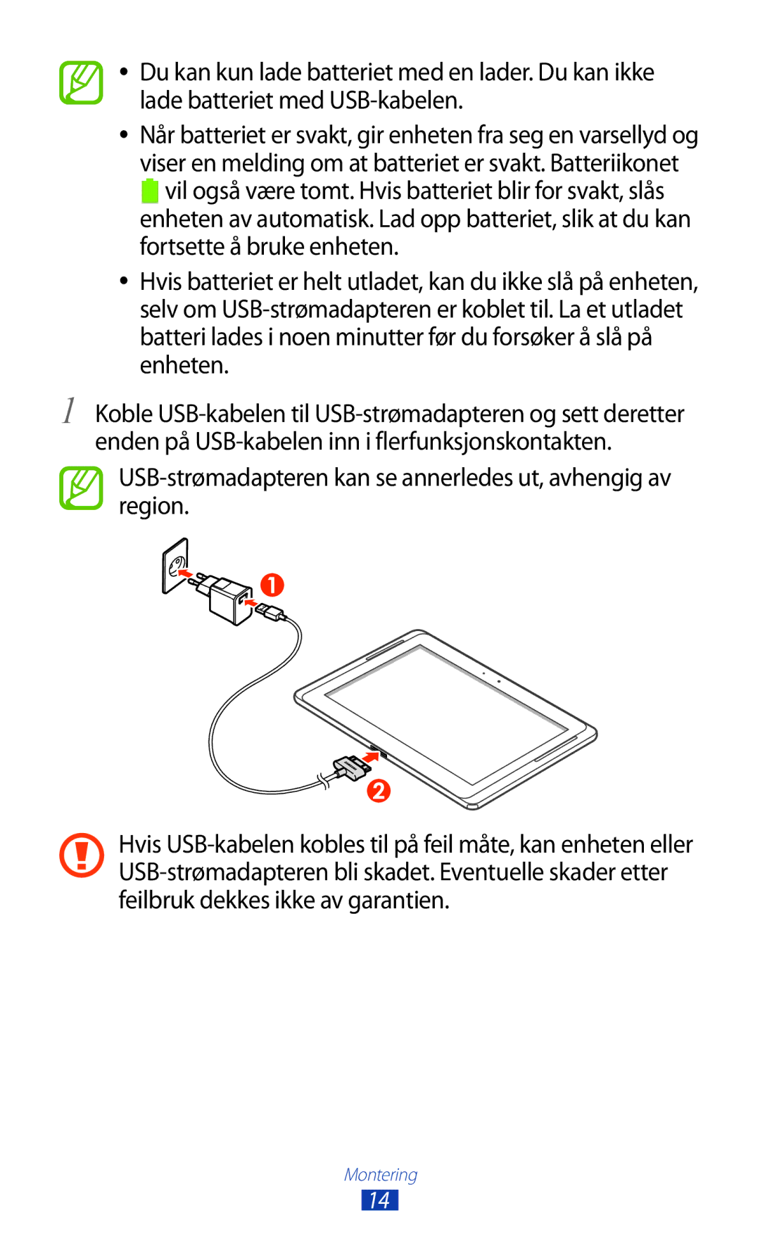 Samsung GT-N8000ZWANEE, GT-N8000EAANEE, GT-N8000GRANEE manual USB-strømadapteren kan se annerledes ut, avhengig av region 