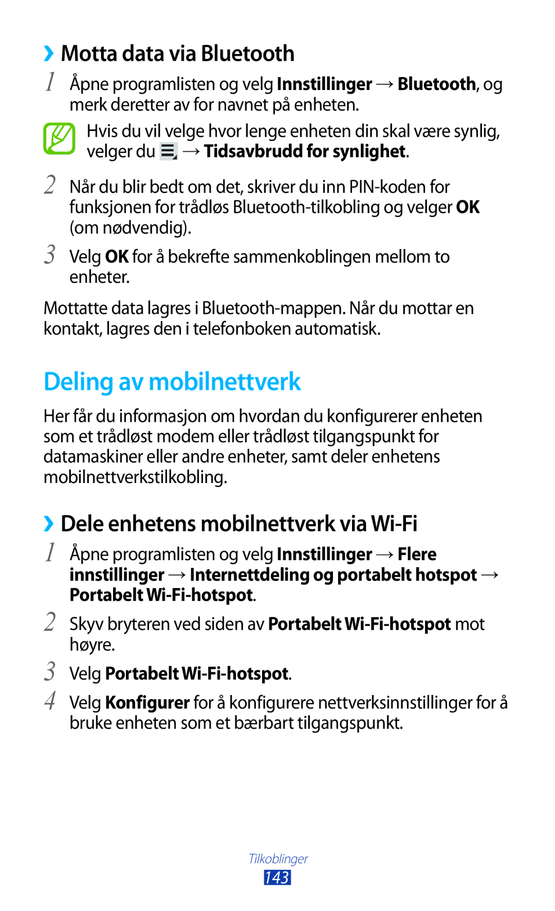 Samsung GT-N8000ZWANEE manual Deling av mobilnettverk, ››Motta data via Bluetooth, ››Dele enhetens mobilnettverk via Wi-Fi 