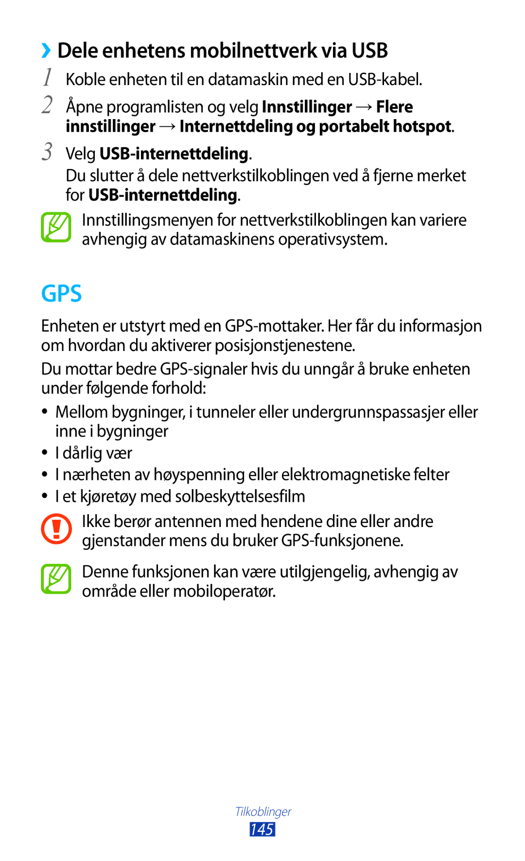 Samsung GT-N8000GRANEE, GT-N8000EAANEE, GT-N8000ZWANEE manual ››Dele enhetens mobilnettverk via USB, Velg USB-internettdeling 