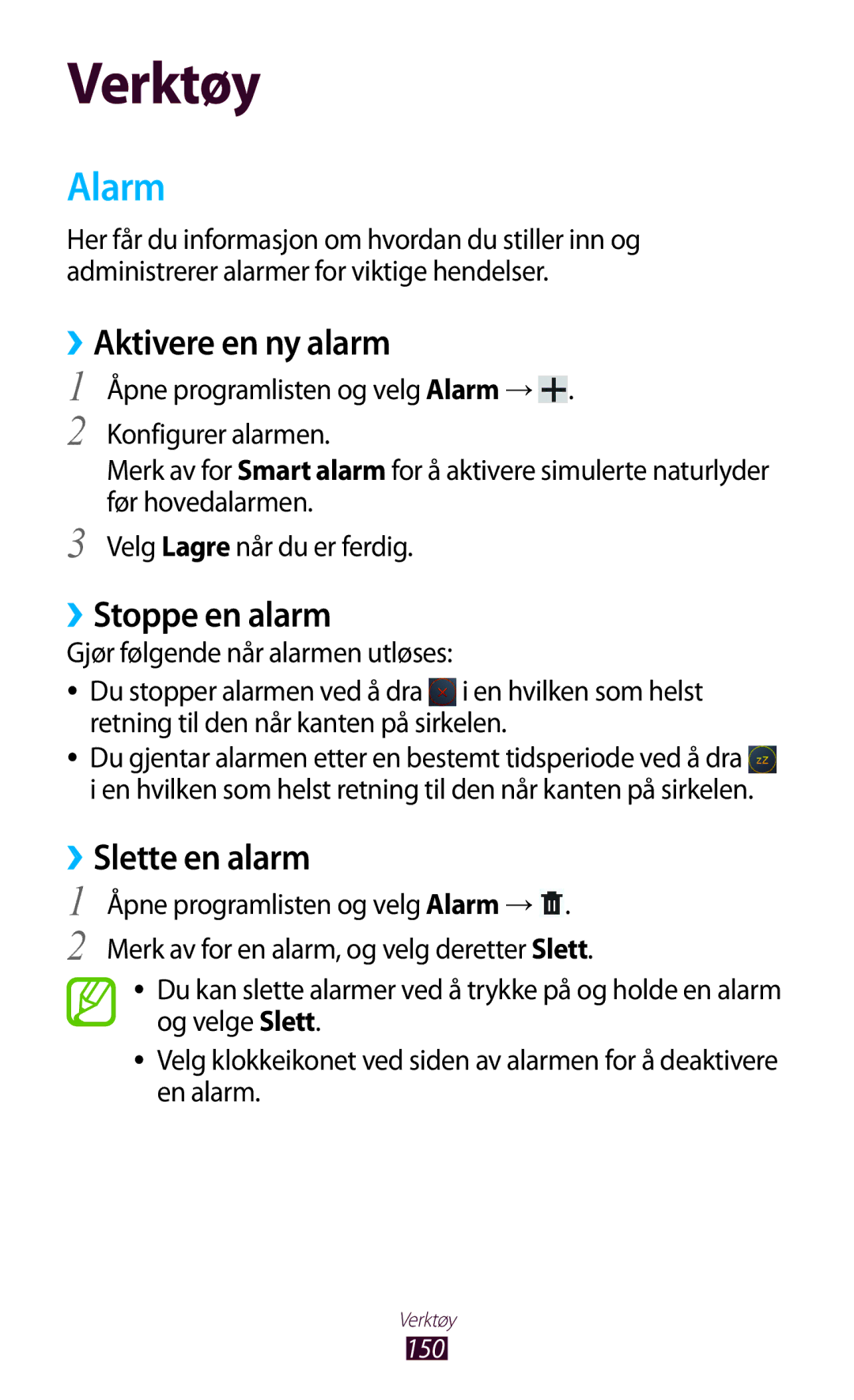 Samsung GT-N8000EAANEE, GT-N8000GRANEE, GT-N8000ZWANEE manual Alarm, ››Aktivere en ny alarm, ››Slette en alarm 