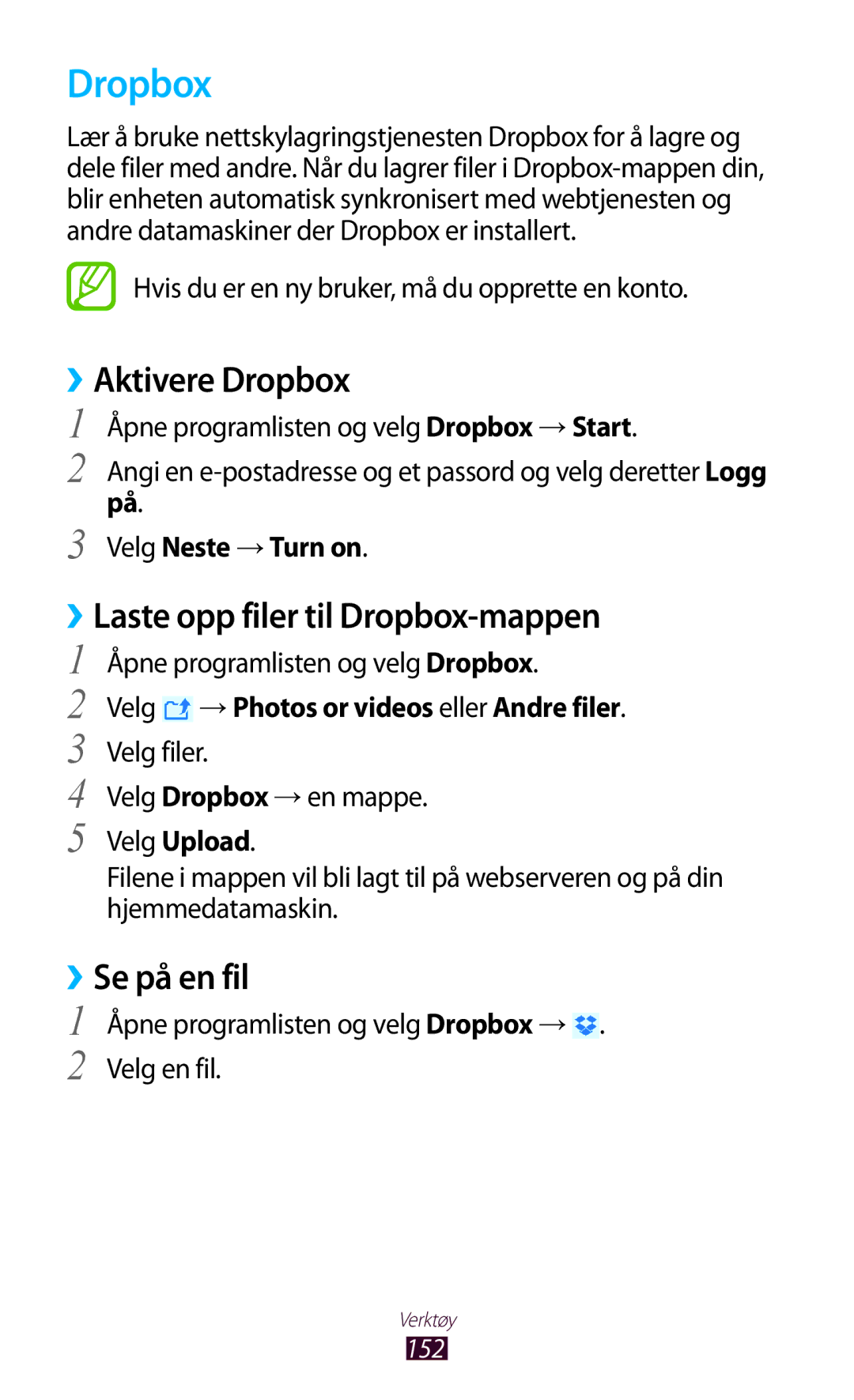 Samsung GT-N8000ZWANEE, GT-N8000EAANEE manual ››Aktivere Dropbox, ››Laste opp filer til Dropbox-mappen, ››Se på en fil 