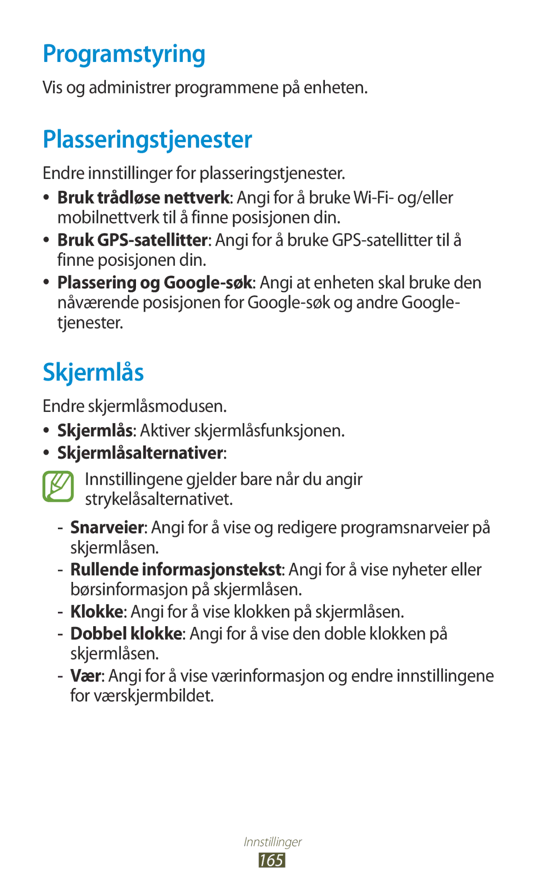 Samsung GT-N8000EAANEE manual Programstyring, Plasseringstjenester, Skjermlås, Vis og administrer programmene på enheten 