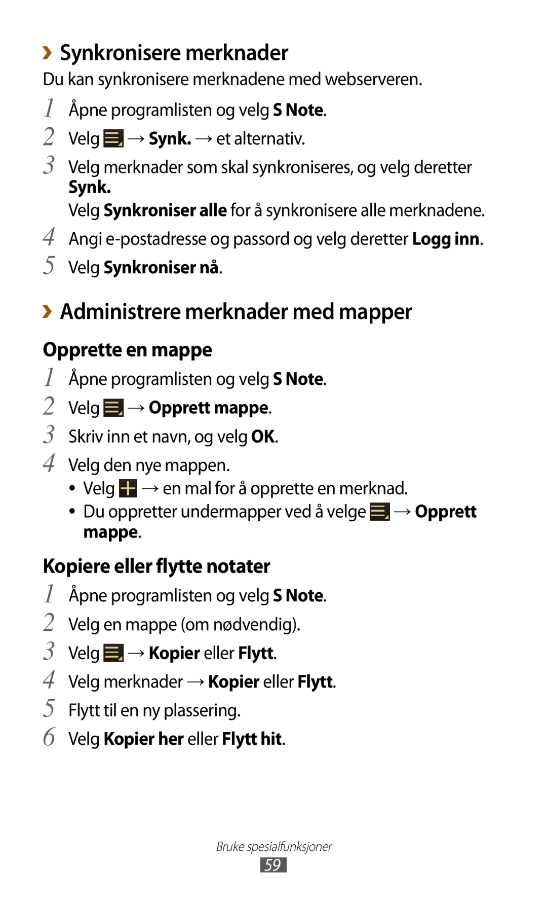 Samsung GT-N8000ZWANEE manual ››Synkronisere merknader, Velg →Opprett mappe, Mappe, Velg Kopier her eller Flytt hit 