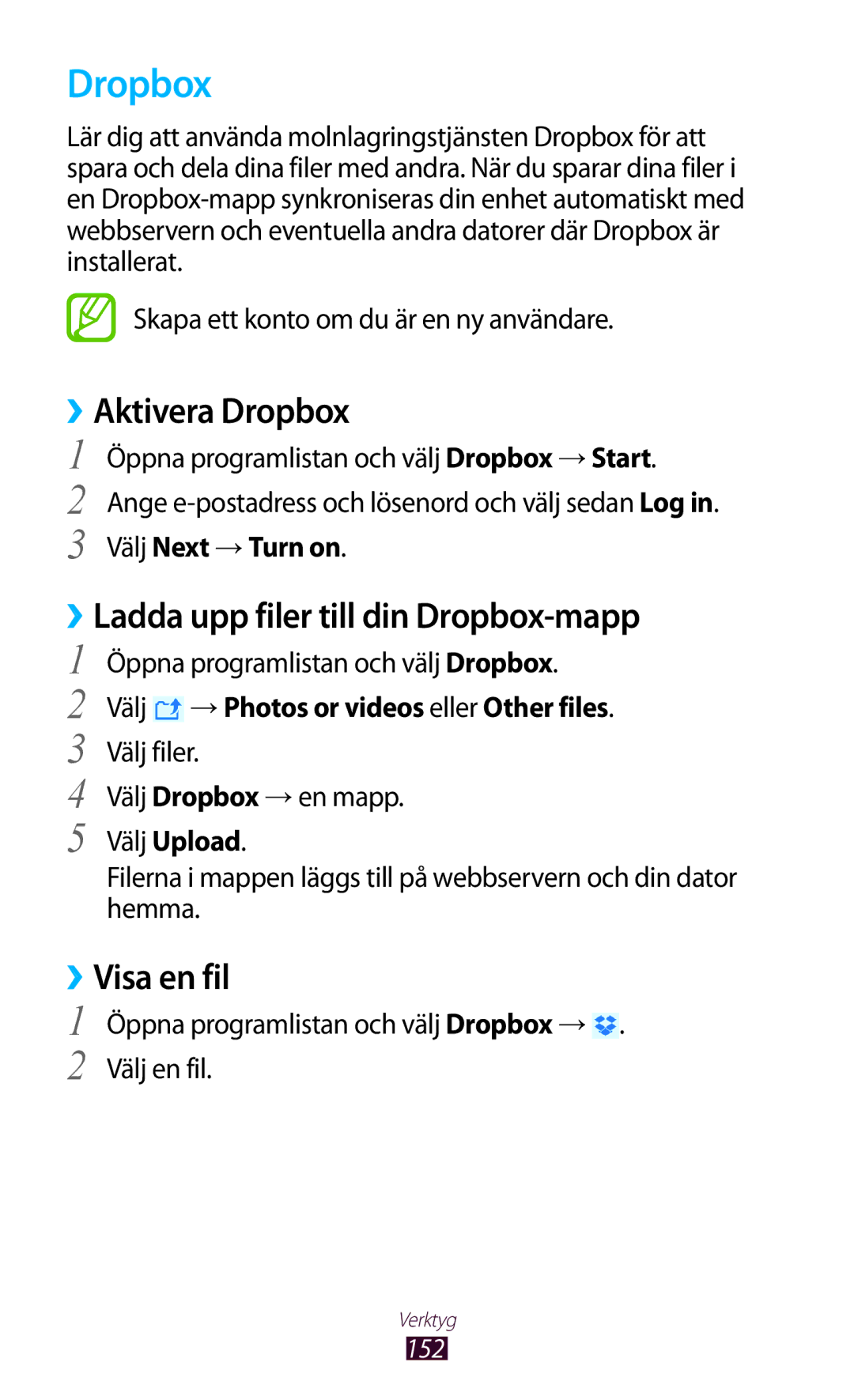 Samsung GT-N8000ZWANEE, GT-N8000EAANEE manual ››Aktivera Dropbox, ››Ladda upp filer till din Dropbox-mapp, ››Visa en fil 