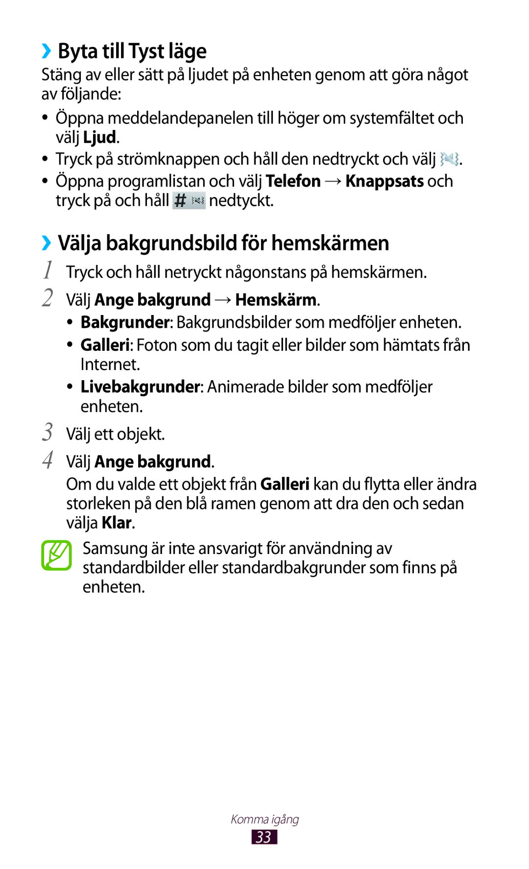 Samsung GT-N8000EAANEE manual ››Byta till Tyst läge, ››Välja bakgrundsbild för hemskärmen, Välj Ange bakgrund →Hemskärm 