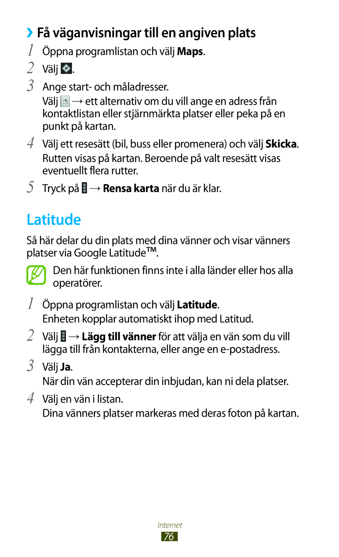 Samsung GT-N8000GRANEE, GT-N8000EAANEE, GT-N8000ZWANEE manual Latitude, ››Få väganvisningar till en angiven plats 