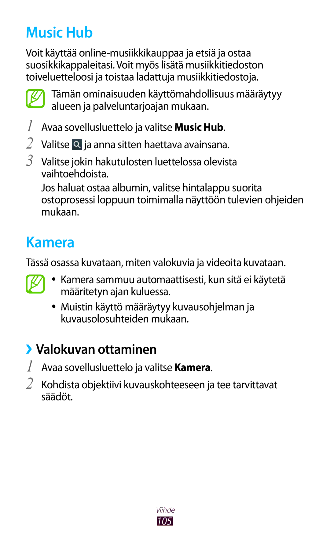 Samsung GT-N8000EAANEE, GT-N8000GRANEE, GT-N8000ZWANEE manual Music Hub, Kamera, ››Valokuvan ottaminen 