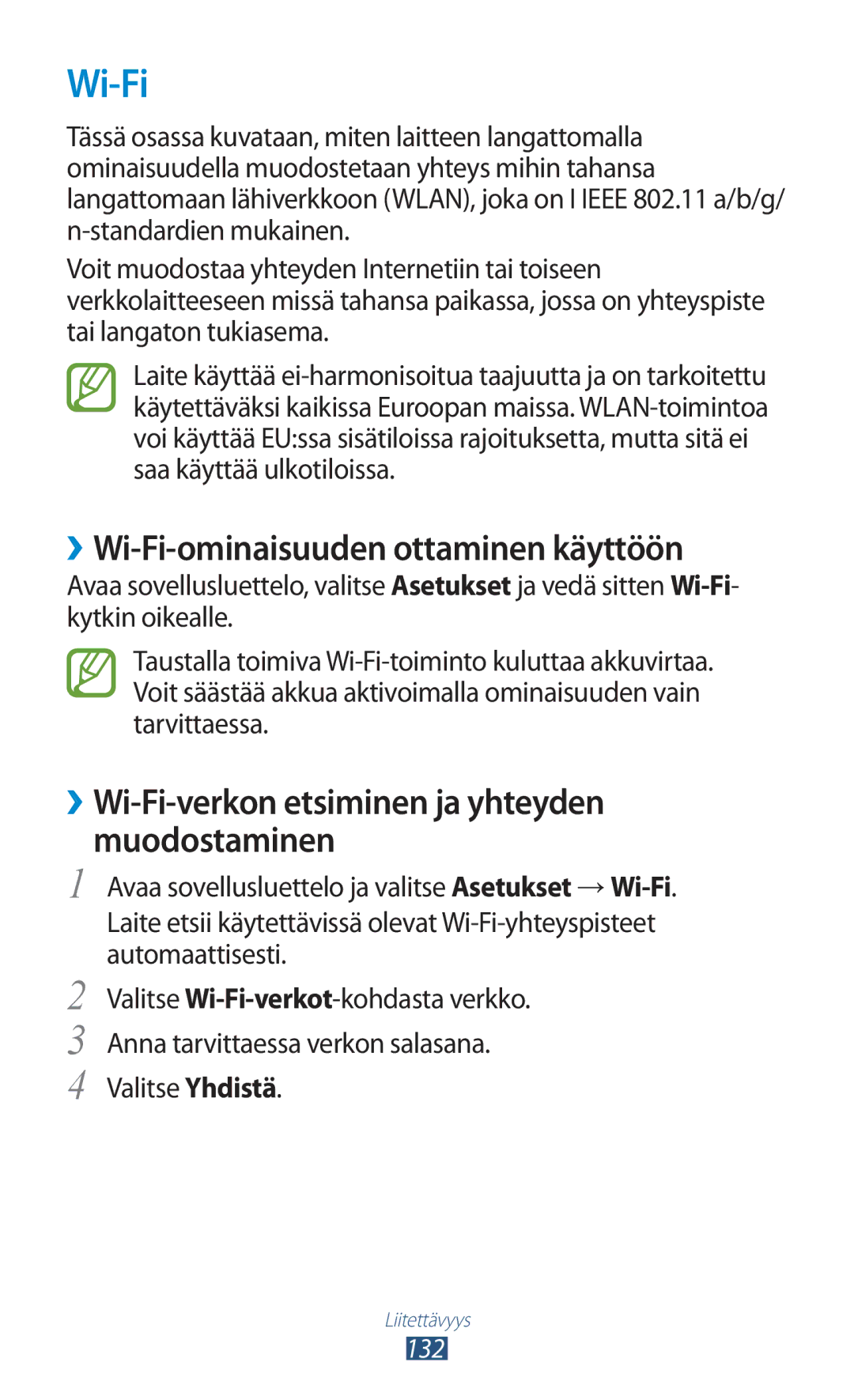 Samsung GT-N8000EAANEE ››Wi-Fi-ominaisuuden ottaminen käyttöön, ››Wi-Fi-verkon etsiminen ja yhteyden muodostaminen 