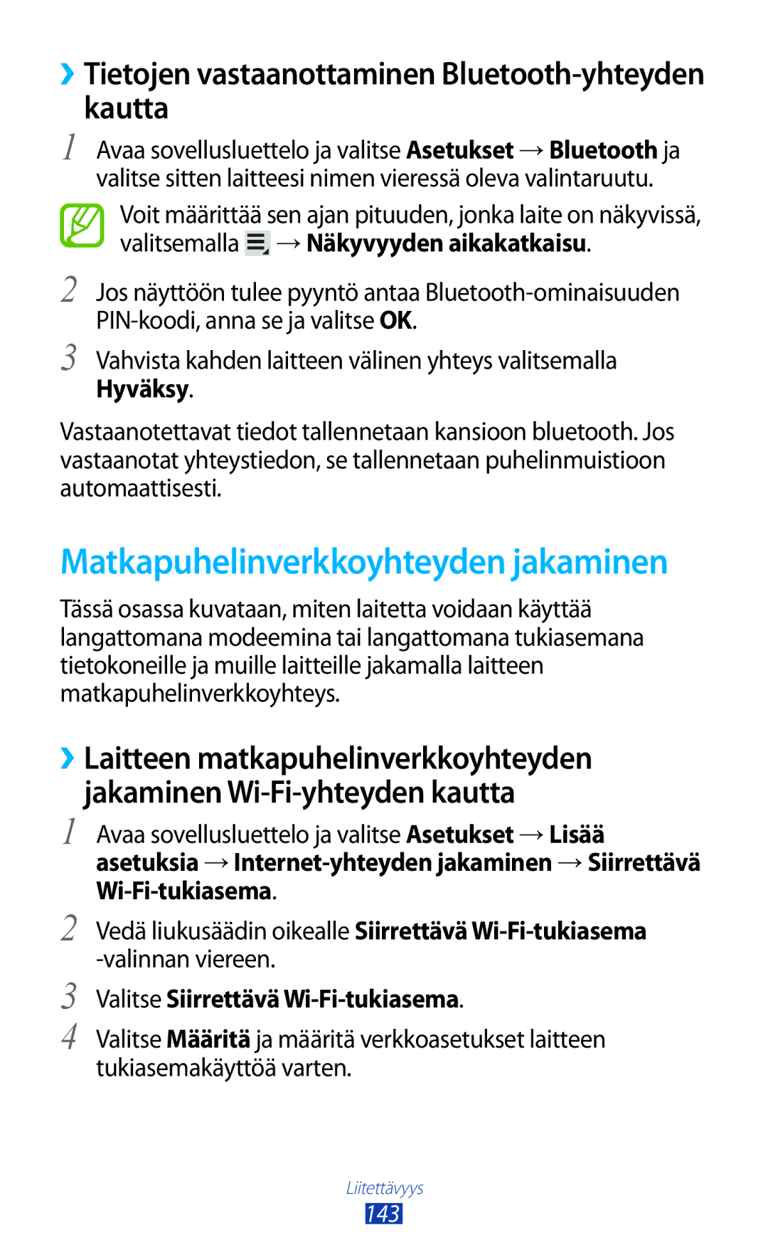 Samsung GT-N8000ZWANEE ››Tietojen vastaanottaminen Bluetooth-yhteyden kautta, Hyväksy, Valitse Siirrettävä Wi-Fi-tukiasema 