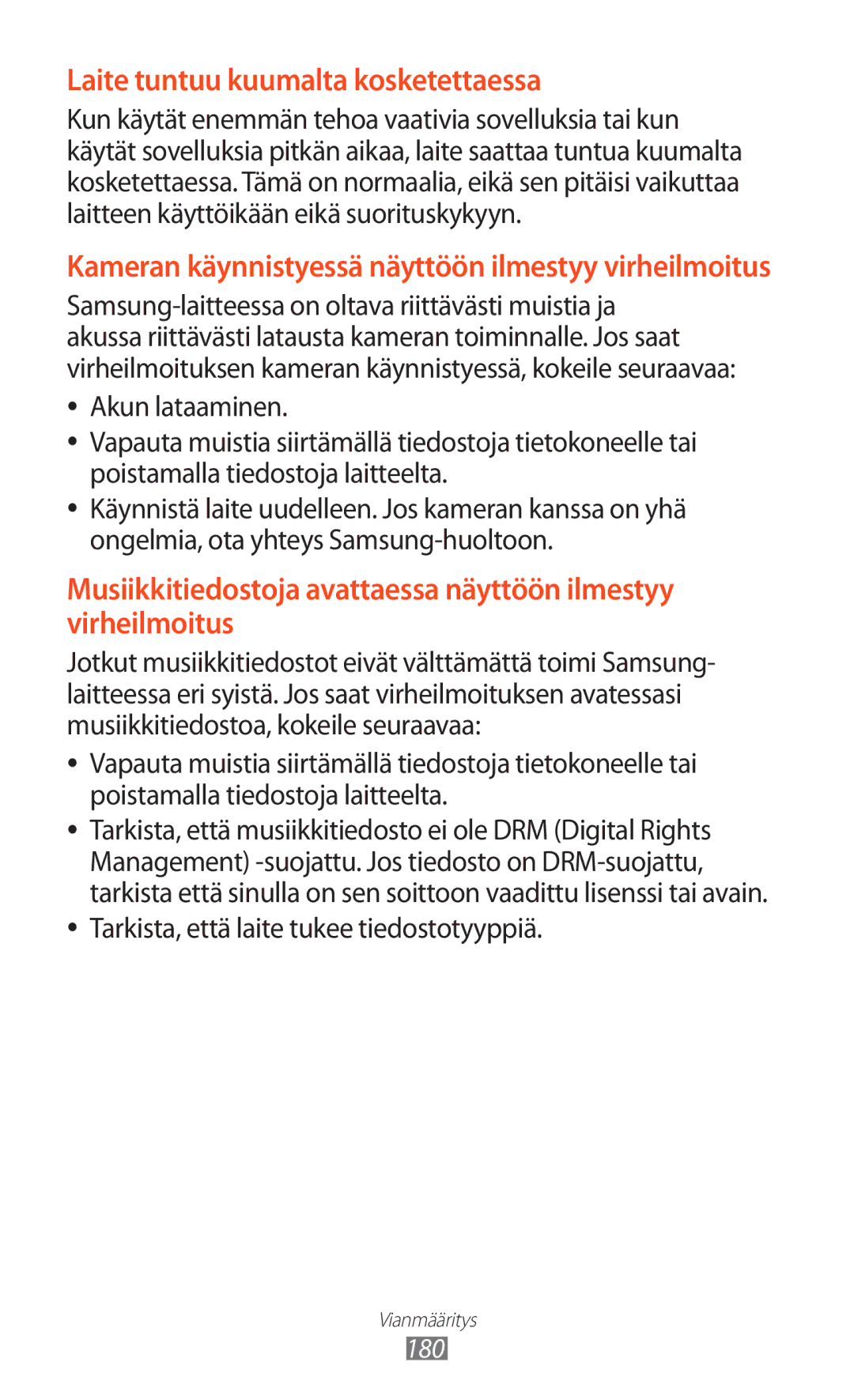 Samsung GT-N8000EAANEE, GT-N8000GRANEE Laite tuntuu kuumalta kosketettaessa, Tarkista, että laite tukee tiedostotyyppiä 