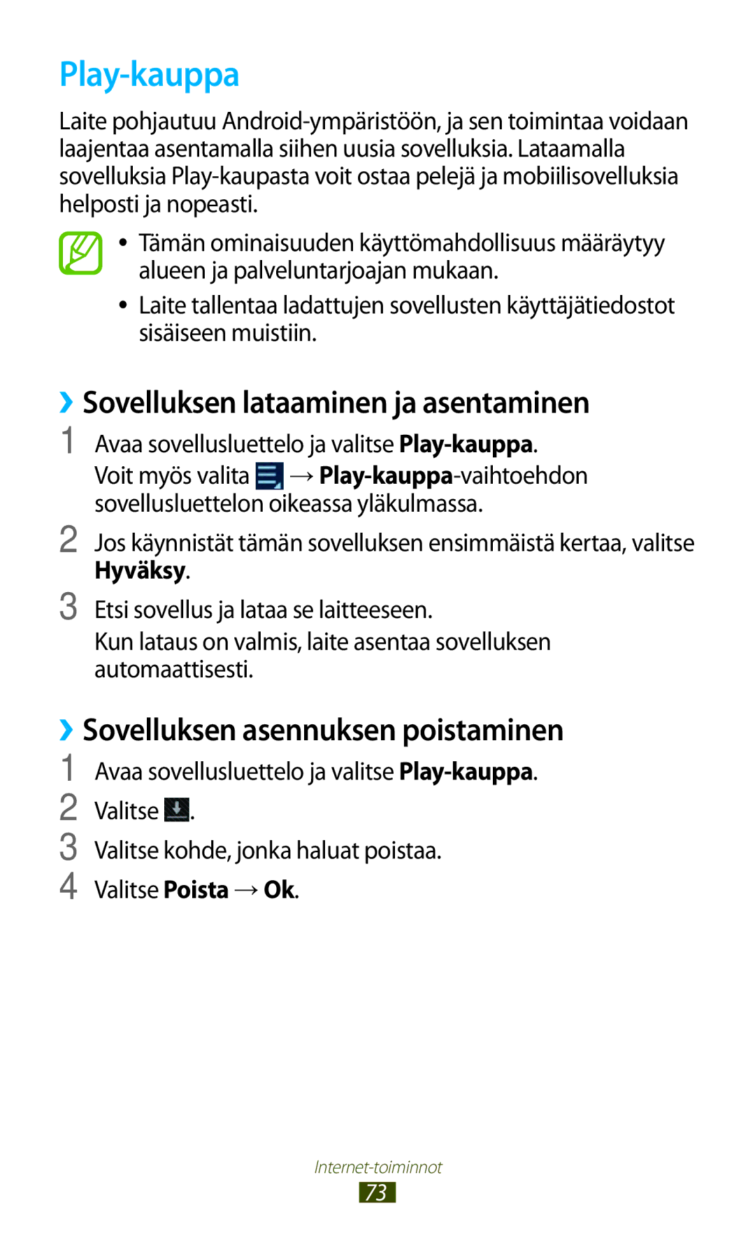 Samsung GT-N8000GRANEE manual Play-kauppa, ››Sovelluksen lataaminen ja asentaminen, ››Sovelluksen asennuksen poistaminen 