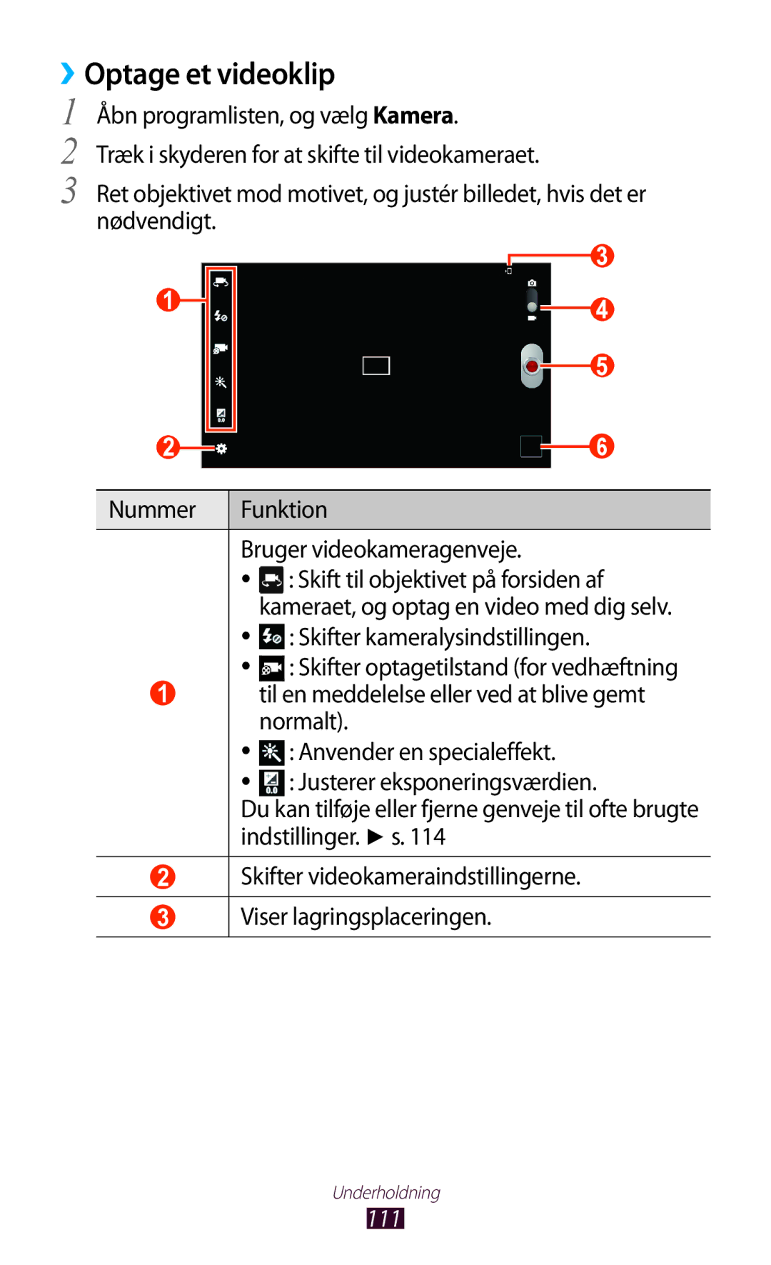 Samsung GT-N8000EAANEE manual ››Optage et videoklip, Bruger videokameragenveje, Skift til objektivet på forsiden af, 111 