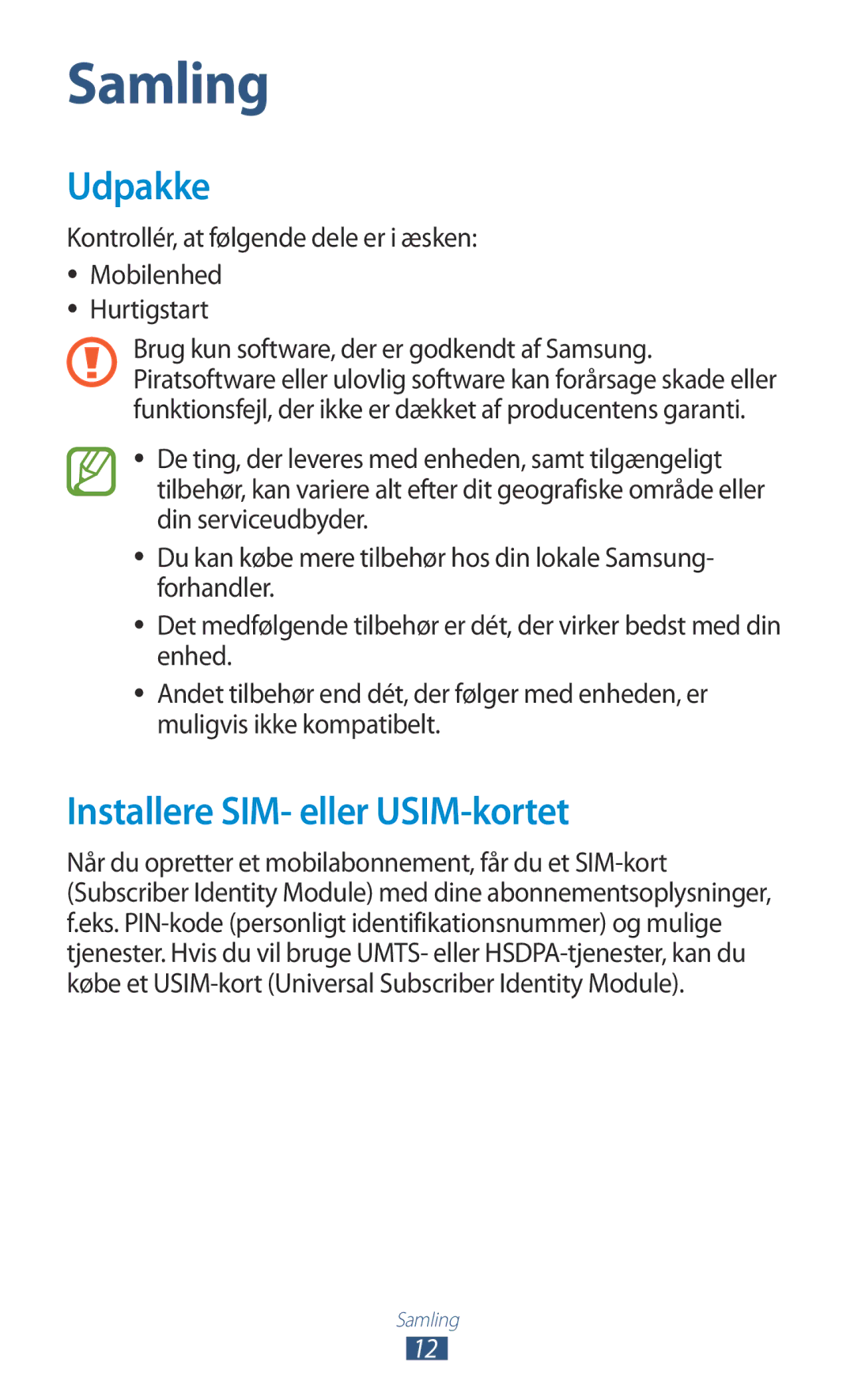 Samsung GT-N8000EAANEE, GT-N8000GRANEE, GT-N8000ZWANEE manual Udpakke, Installere SIM- eller USIM-kortet 