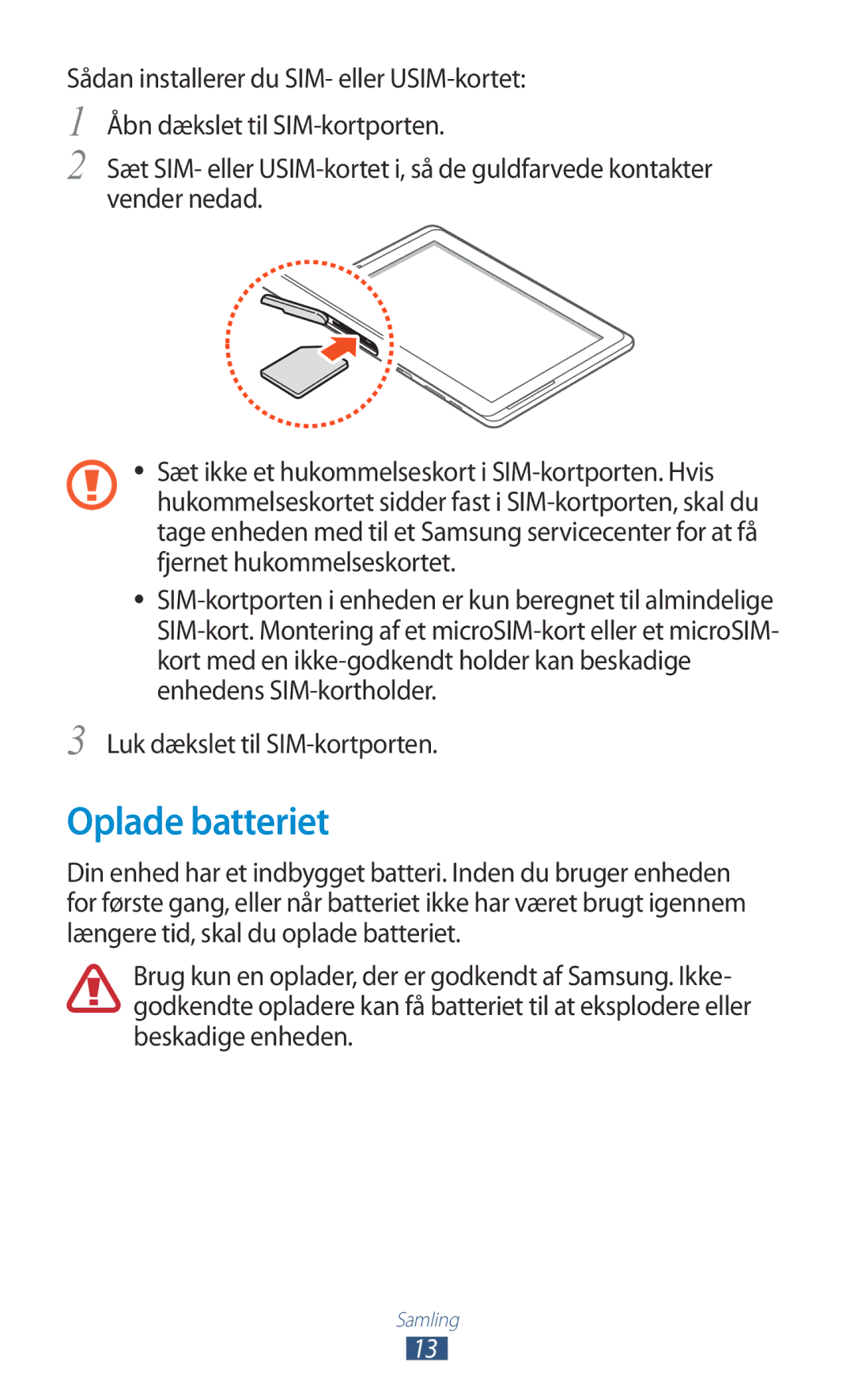 Samsung GT-N8000GRANEE, GT-N8000EAANEE, GT-N8000ZWANEE manual Oplade batteriet 